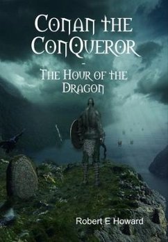 Conan the Conqueror - Howard, Robert E
