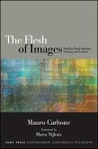 The Flesh of Images: Merleau-Ponty Between Painting and Cinema