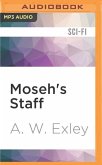 Moseh's Staff