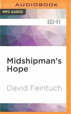 Midshipman's Hope - Feintuch, David