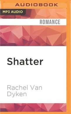 Shatter - Dyken, Rachel Van