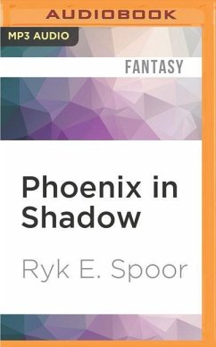 Phoenix in Shadow - Spoor, Ryk E