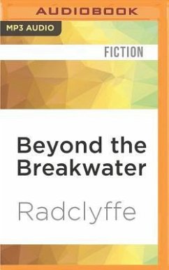Beyond the Breakwater - Radclyffe