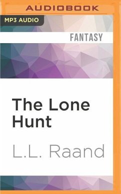 The Lone Hunt - Raand, L. L.