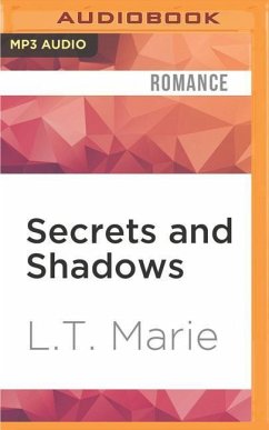 Secrets and Shadows - Marie, L T