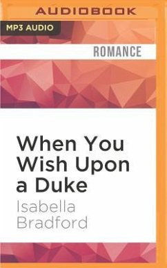 When You Wish Upon a Duke - Bradford, Isabella