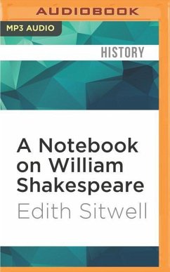 A Notebook on William Shakespeare - Sitwell, Edith