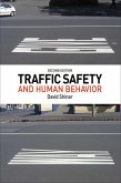 Traffic Safety and Human Behavior