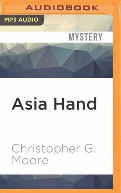 Asia Hand - Moore, Christopher G.