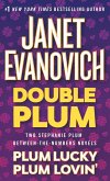 Double Plum: Plum Lovin' and Plum Lucky