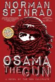 Osama the Gun: A Novel of the New Caliphate