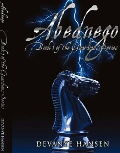 Cover Abednego: Book 1 of the Guardians Series Volume 1