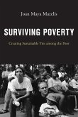 Surviving Poverty: Creating Sustainable Ties Among the Poor