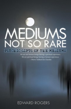 Mediums Not So Rare - Rogers, Edward