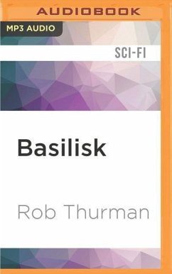 Basilisk - Thurman, Rob