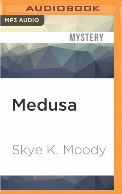 Medusa - Moody, Skye K.