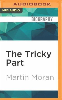 The Tricky Part - Moran, Martin