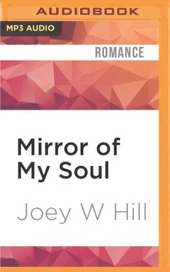 Mirror of My Soul - Hill, Joey W.