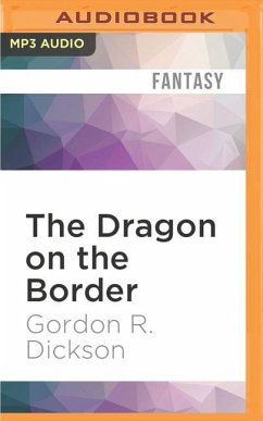 The Dragon on the Border - Dickson, Gordon R.