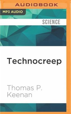 Technocreep - Keenan, Thomas P