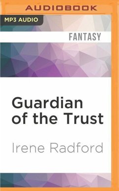 Guardian of the Trust - Radford, Irene