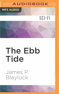 The Ebb Tide - Blaylock, James P.