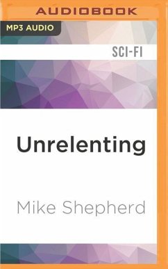 Unrelenting - Shepherd, Mike
