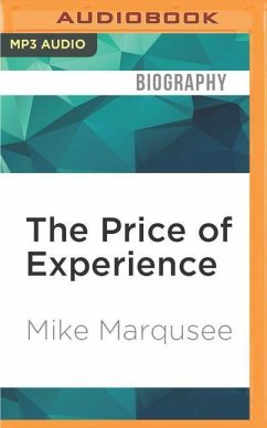 The Price of Experience - Marqusee, Mike