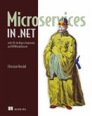 Microservices in .Net Core: With Examples in Nancy