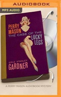 The Case of the Lucky Legs - Gardner, Erle Stanley
