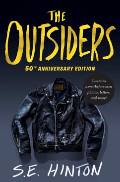 The Outsiders. 50th Anniversary Edition - Hinton, S. E.