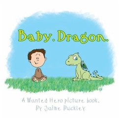 Baby. Dragon. - Buckley, Jaime