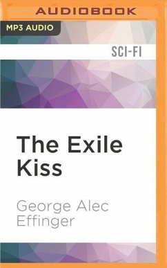 The Exile Kiss - Effinger, George Alec