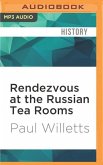 Rendezvous at the Russian Tea Rooms