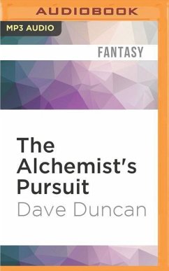 The Alchemist's Pursuit - Duncan, Dave