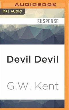 Devil Devil - Kent, G. W.