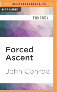 Forced Ascent - Conroe, John