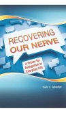 Recovering Our Nerve