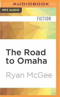 The Road to Omaha - Mcgee, Ryan