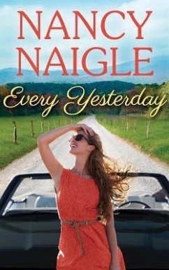 Every Yesterday - Naigle, Nancy