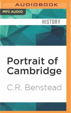 Portrait of Cambridge - Benstead, C R