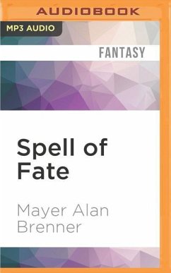 Spell of Fate - Brenner, Mayer Alan