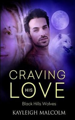 Craving His Love - Malcolm, Kayleigh