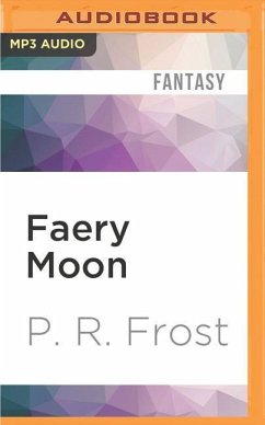 Faery Moon - Frost, P. R.