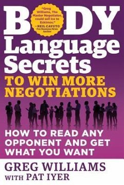 Body Language Secrets to Win More Negotiations - Williams, Greg