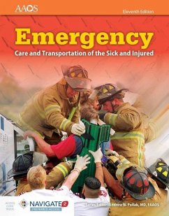 Emergency Care and Transportation of the Sick and Injured Includes Navigate Preferred Access - American Academy of Orthopaedic Surgeons (Aaos)