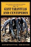 Giant Tarantulas and Centipedes: The Amazon Exploration Series