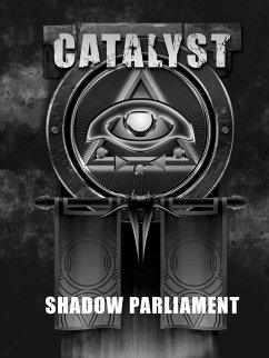 Shadow Parliament - A Catalyst RPG Campaign - Cherry Picked Games