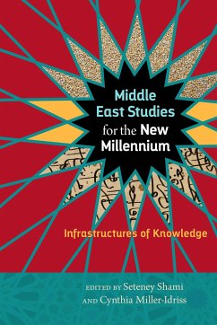 Middle East Studies for the New Millennium