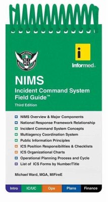 Informed's Nims Incident Command System Field Guide - Informed; Ward, Michael J